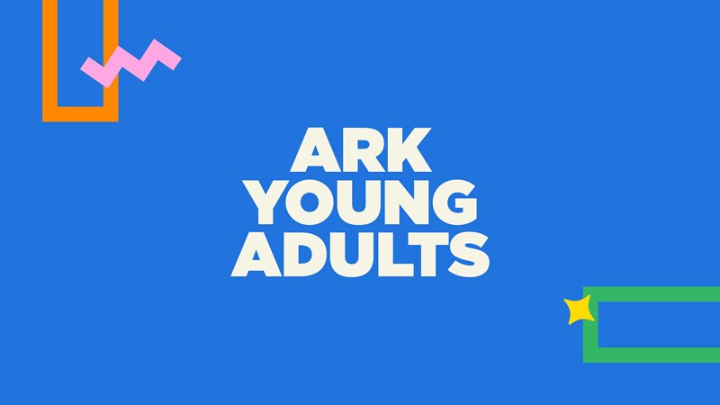 Ark Young Adults