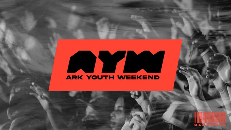 Ark Youth Weekend