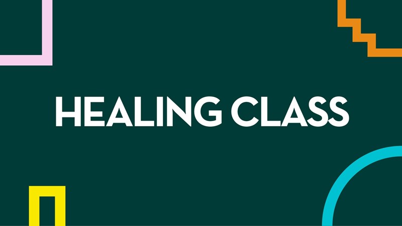 Healing Class: Special Edition